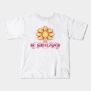 Be Sunflower Kids T-Shirt